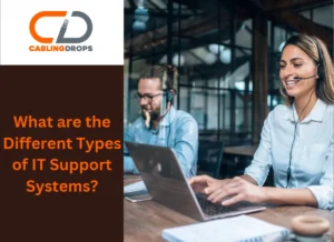 Different Types of IT Support Systems