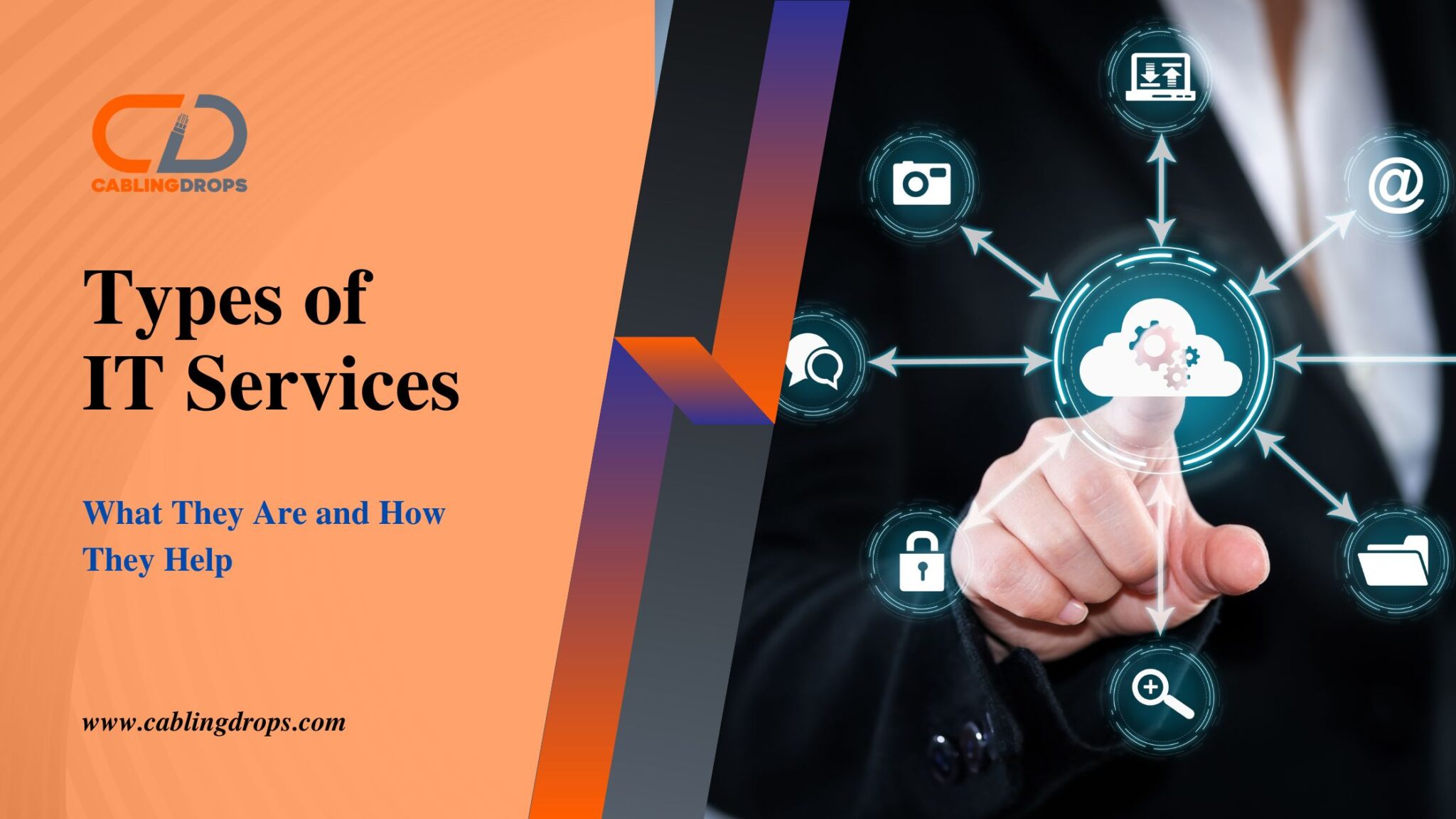 Types of IT Services Comprehensive Guide & Benefits for Businesses